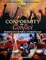 Conformity and Conflict: Readings in Cultural Anthropology (12th Edition) (MyAnthroKit Series)