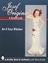 Josef Originals: A Second Look