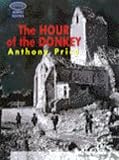The Hour of the Donkey: Unabridged