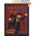Kibitzers and Fools