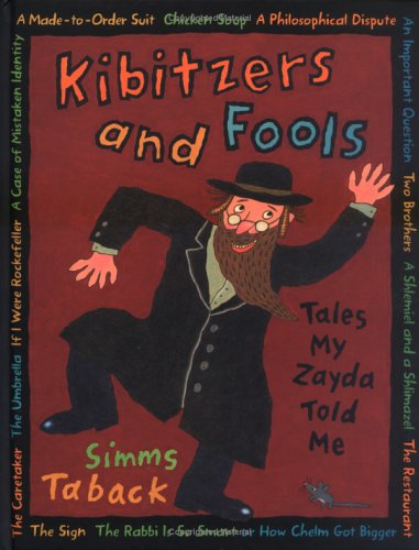 Kibitzers and Fools