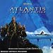 Atlantis: The Lost Empire (Bande Originale du Film)