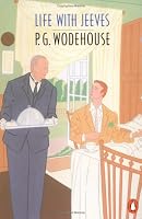 Life with Jeeves (A Jeeves and Bertie Compendium)