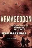 Armageddon: The Battle for Germany, 1944-1945 (Vintage)