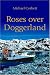 Roses over Doggerland