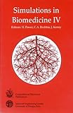 Simulations in biomedicine IV