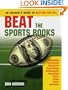 Beat the Sports Books: An Insider's Guide to Betting the NFL