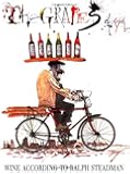The Grapes of Ralph: Wine According to Ralph Steadman