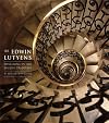 Sir Edwin Lutyens: Designing in the English Tradition