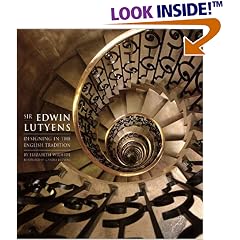 Sir Edwin Lutyens: Designing in the English Tradition