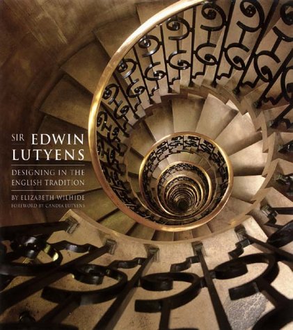 Sir Edwin Lutyens: Designing in the English Tradition under Lutyens, Edwin Landseer in The Books Store