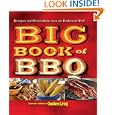 The Big Book of BBQ: Recipes and Revelations from the Barbecue Belt by Editors of Southern Living Magazine
