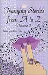Naughty Stories from A to Z, Volume 2