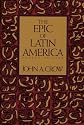 The Epic of Latin America