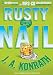 Rusty Nail: A Jacqueline 
