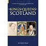 The Kings & Queens of Scotland