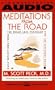 Meditations from the Road