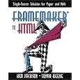 FrameMaker(R) to HTML: Single-Source Solution for Paper and Web