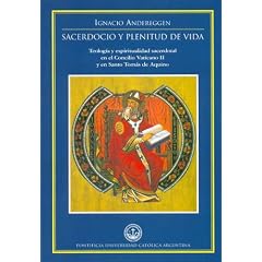 Sacerdocio y Plenitud de Vida (Spanish Edition)