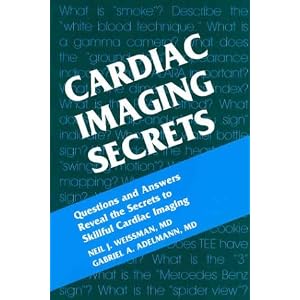 Click here to buy Cardiac Imaging Secrets by Neil J. Weissman MD and Gabriel A. Adelmann MD.