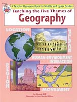 Teaching the Five Themes of Geography, Grades 5 and up