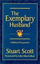 The Exemplary Husband : A Biblical Perspective (9780764179846)