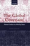 The Global Covenant: Human Conduct in a World of States