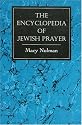 The Encyclopedia of Jewish Prayer: The Ashkenazic and Sephardic Rites