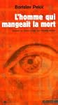 Homme qui mangeait la mort (L')