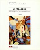 La pédagogie : Théories et pratiques de l'Antiquité à nos jours