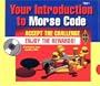 Your Introduction to Morse Code