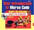 Your Introduction to Morse Code