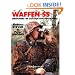 Waffen-SS Uniforms In Color Photographs: Europa Militaria Series #6