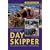 Day Skipper: Including Pilotage and Navigation