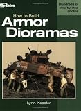 How to Build Armor Dioramas