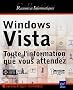 Windows Vista : Toute l'information que vous attendez