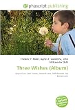 Three Wishes (Album): Spyro Gyra, Jazz Fusion, Smooth Jazz, GRP Records, Jay Beckenstein