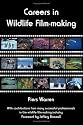 Careers in Wildlife Film-making