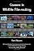 Careers in Wildlife Film-making