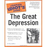 The Complete Idiot's Guide(R) to the Great Depression