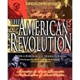 The American Heritage History of the American Revolution (American Heritage) by Bruce Lancaster, Thomas Fleming, and Bruce Catton