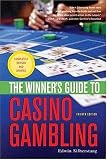 The Winners Guide to Casino Gambling: Fourth Edition
