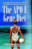 APO E Gene Diet, The Pamela Mcdonald