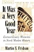 It Was a Very Good Year: Extraordinary Moments in Stock Market History (Wiley Investment)
