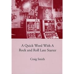 A Quick Word with a Rock and Roll Late Starter