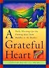 A Grateful Heart: Daily Blessings for the Evening Meal from Buddha to the Beatles