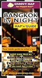 Groovy Map`N` Guide Bangkok by Night