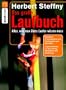 Das gro�e Laufbuch: Vom richtigen Einstieg bis zum Marathon