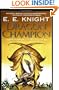 Dragon Champion (Age of Fire, Book 1)