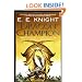 Dragon Champion (Age of Fire, Book 1)
